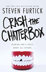 Download Crash the Chatterbox: Hearing God’s Voice Above All Others pdf, epub, ebook