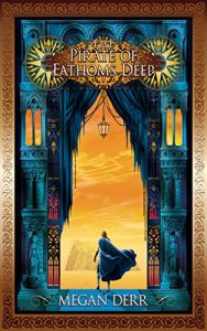 Download The Pirate of Fathoms Deep (Tales of the High Court Book 2) pdf, epub, ebook