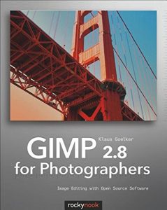 Download GIMP 2.8 for Photographers: Image Editing with Open Source Software pdf, epub, ebook