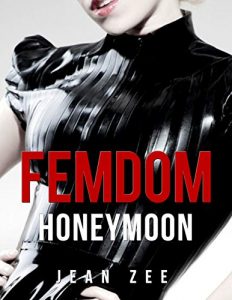 Download FemDom Honeymoon pdf, epub, ebook