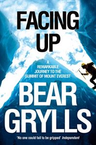 Download Facing Up: A remarkable journey to the summit of Mount Everest pdf, epub, ebook