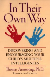 Download In Their Own Way: Discovering and Encouraging Your Child’s Multiple Intelligences pdf, epub, ebook