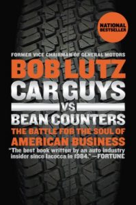 Download Car Guys vs. Bean Counters: The Battle for the Soul of American Business pdf, epub, ebook