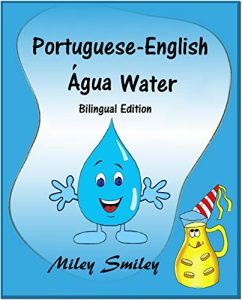 Download Portuguese-English: Water-Água: Book for kids (Bilingual Edition, Dual Language Portuguese-English) (Portuguese Edition) pdf, epub, ebook