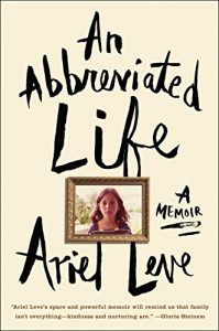 Download An Abbreviated Life: A Memoir pdf, epub, ebook