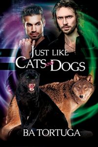 Download Just Like Cats and Dogs (Sanctuary Book 1) pdf, epub, ebook