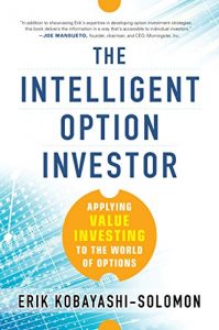 Download The Intelligent Option Investor: Applying Value Investing to the World of Options pdf, epub, ebook