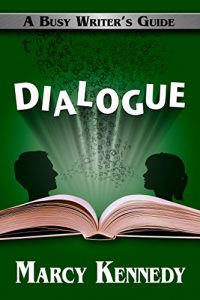 Download Dialogue (Busy Writer’s Guides Book 3) pdf, epub, ebook