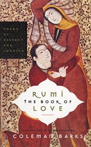 Download Rumi: The Book of Love: Poems of Ecstasy and Longing pdf, epub, ebook