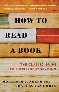 Download How to Read a Book: The Classic Guide to Intelligent Reading (A Touchstone Book) pdf, epub, ebook