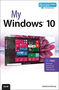 Download My Windows 10 (includes video and Content Update Program) (My…) pdf, epub, ebook