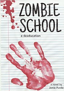 Download Zombie School: a deaducation pdf, epub, ebook