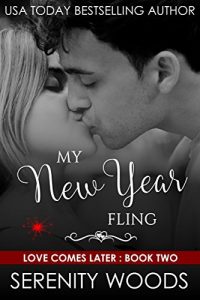 Download My New Year Fling (Love Comes Later Book 2) pdf, epub, ebook