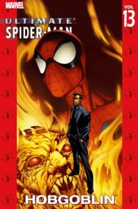 Download Ultimate Spider-Man Vol.13: Hobgoblin (Ultimate Spider-Man (Graphic Novels)) pdf, epub, ebook