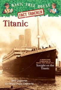 Download Titanic: A Nonfiction Companion to Magic Tree House #17: Tonight on the Titanic (Magic Tree House (R) Fact Tracker) pdf, epub, ebook
