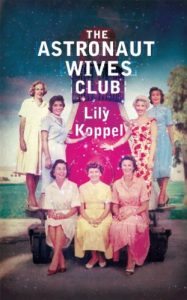 Download The Astronaut Wives Club pdf, epub, ebook