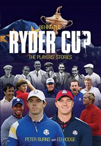 Download Behind the Ryder Cup: The Players’ Stories (Behind the Jersey) pdf, epub, ebook