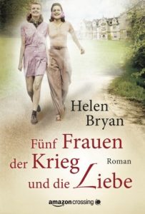 Download Fünf Frauen, der Krieg und die Liebe (German Edition) pdf, epub, ebook