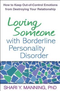 Download Loving Someone with Borderline Personality Disorder: How to Keep Out-of-Control Emotions from Destroying Your Relationship pdf, epub, ebook