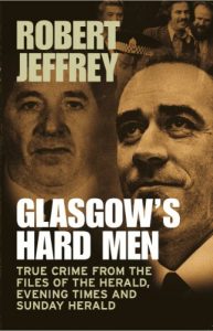 Download Glasgow’s Hard Men pdf, epub, ebook