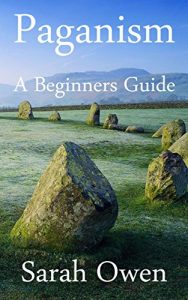 Download Paganism: A Beginners Guide to Paganism pdf, epub, ebook