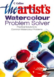 Download The Artist’s Watercolour Problem Solver pdf, epub, ebook