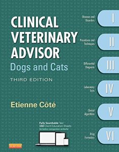 Download Clinical Veterinary Advisor: Dogs and Cats pdf, epub, ebook