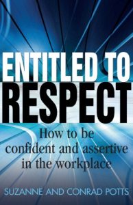 Download Entitled To Respect: How to be Confident and Assertive in the Workplace pdf, epub, ebook