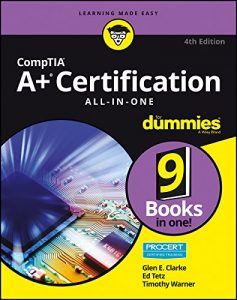 Download CompTIA A+ Certification All-in-One For Dummies (For Dummies (Computer/Tech)) pdf, epub, ebook