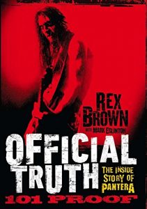 Download Official Truth, 101 Proof: The Inside Story of Pantera pdf, epub, ebook