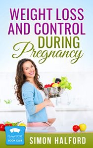 Download Weight Loss and Control During Pregnancy pdf, epub, ebook