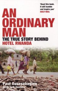 Download Ordinary Man: The True Story Behind Hotel Rwanda pdf, epub, ebook