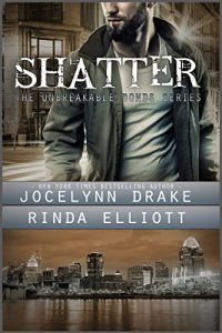 Download Shatter (Unbreakable Bonds Series Book 2) pdf, epub, ebook