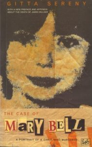 Download The Case Of Mary Bell: A Portrait of a Child Who Murdered pdf, epub, ebook