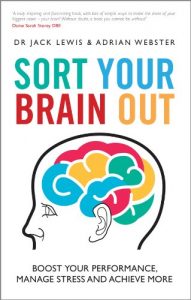 Download Sort Your Brain Out: Boost Your Performance, Manage Stress and Achieve More pdf, epub, ebook