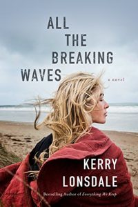 Download All the Breaking Waves: A Novel pdf, epub, ebook