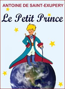 Download Le Petit Prince (Annoté, Illustré) (French Edition) pdf, epub, ebook