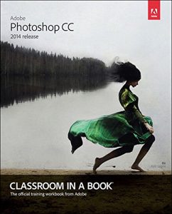 Download Adobe Photoshop CC Classroom in a Book (2014 release) pdf, epub, ebook