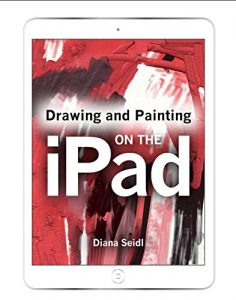 Download Drawing and Painting on the iPad pdf, epub, ebook