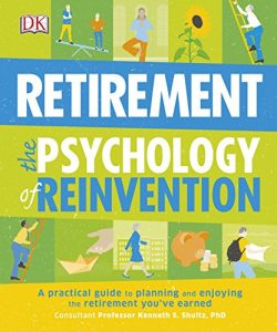 Download Retirement The Psychology Of Reinvention (Psychology Of…) pdf, epub, ebook