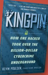 Download Kingpin: How One Hacker Took Over the Billion-Dollar Cybercrime Underground pdf, epub, ebook