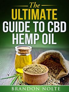 Download The Ultimate Guide to CBD Hemp Oil pdf, epub, ebook