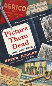 Download Picture Them Dead (A Family History Mystery) pdf, epub, ebook