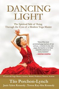 Download Dancing Light: The Spiritual Side of Being Through the Eyes of a Modern Yoga Master pdf, epub, ebook