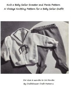 Download Knit a Baby Sailor Outfit – Vintage Knitting Pattern for Baby Sailor Cardigan and Leggings pdf, epub, ebook