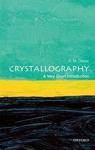 Download Crystallography: A Very Short Introduction (Very Short Introductions) pdf, epub, ebook