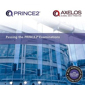 Download Passing the PRINCE2 Examinations pdf, epub, ebook