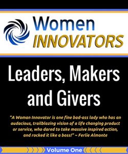 Download Women Innovators: Leaders, Makers and Givers pdf, epub, ebook