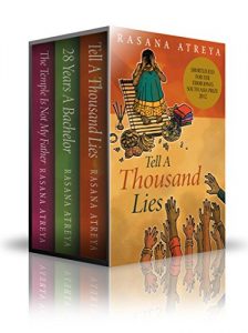 Download Rasana Atreya’s Boxed Set: Tell A Thousand Lies, The Temple Is Not My Father, 28 Years A Bachelor: Fiction from India pdf, epub, ebook