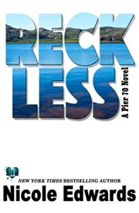 Download Reckless (Pier 70 Book 1) pdf, epub, ebook